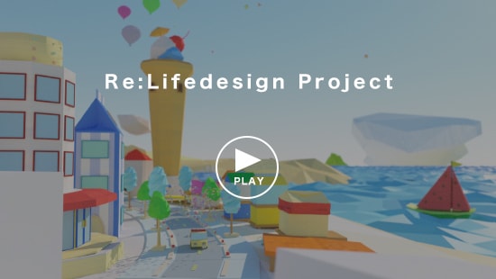 Re:Lifedesign Project